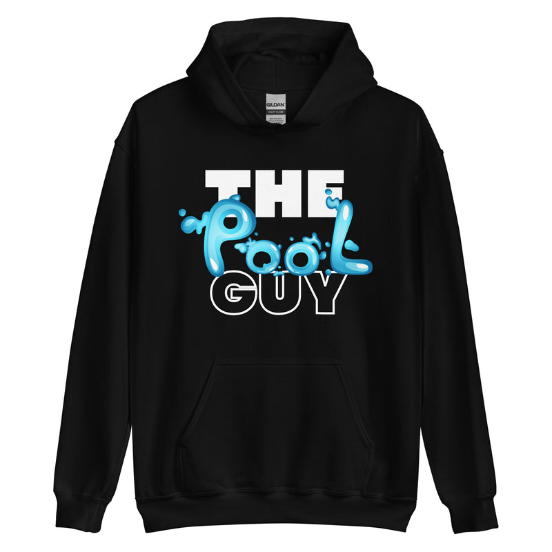 The Pool Guy Unisex Hoodie