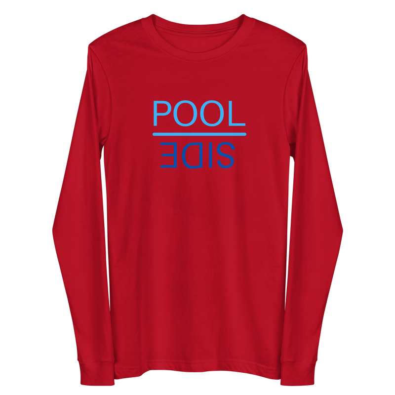 POOL | SIDE Unisex Long Sleeve Tee